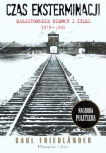 Okładka książki Czas eksterminacji. Nazistowskie Niemcy i Żydzi ..