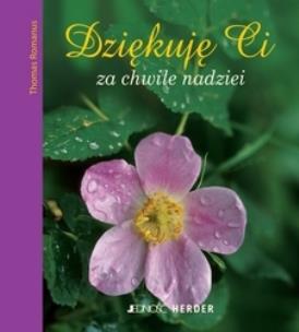 Okładka książki Dziękuję Ci za chwile nadziei