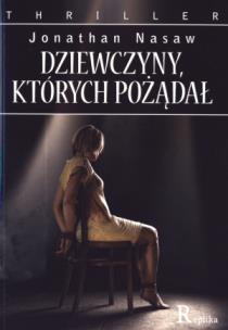 Okładka książki Dziewczyny, których pożądał