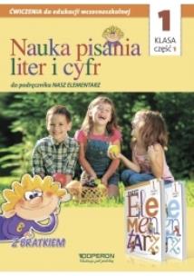 Okładka książki Edukacja wczesnoszkolna 1 Nauka pisania liter i cyfr 1