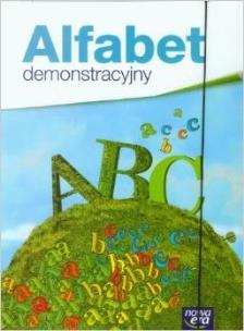 Okładka książki Elementarz XXI wieku 1 Alfabet demonstracyjny