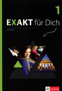 Okładka książki Exakt fur Dich 1 Podręcznik + CD