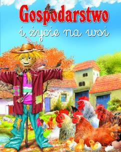 Okładka książki Gospodarstwo i życie na wsi w.2013
