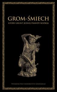 Opakowanie Grom-śmiech, który grunt jednej prawdy rozbija