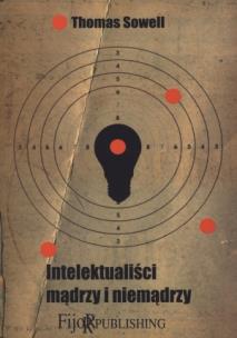 Okładka książki Intelektualiści mądrzy i niemądrzy