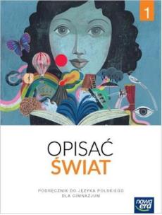 Okładka książki J.Polski GIM 1 Opisać świat Podr. NE