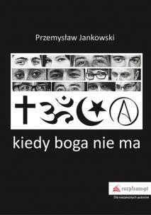 Okładka książki Kiedy boga nie ma