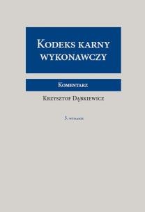 Okładka książki Kodeks karny wykonawczy Komentarz