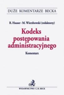 Okładka książki Kodeks postępowania administracyjnego Komentarz