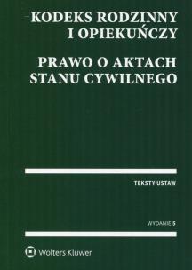 Opakowanie Kodeks rodzinny i opiekuńczy. Prawo o aktach stanu cywilnego