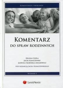 Okładka książki Komentarz do spraw rodzinnych