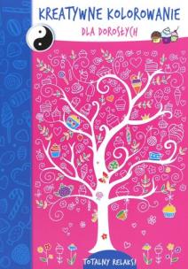 Okładka książki Kreatywne kolorowanie dla dorosłych: Drzewo