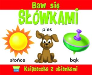 Okładka książki Książeczka z okienkami - Baw się słówkami