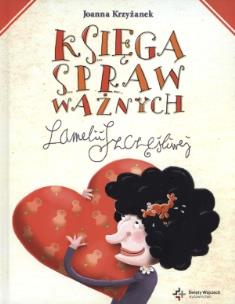 Okładka książki Księga spraw ważnych Lamelii Szczęśliwej