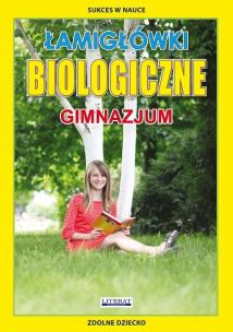 Okładka książki Łamigłówki biologiczne. Gimnazjum LITERAT