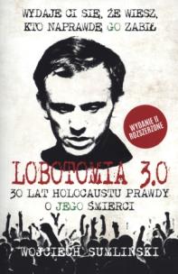 Lobotomia 3.0. Autor: Wojciech Sumliński. Multiszop.pl Okładka książki Lobotomia 3.0