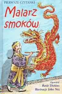 Okładka książki Malarz smoków. Pierwsze czytanki