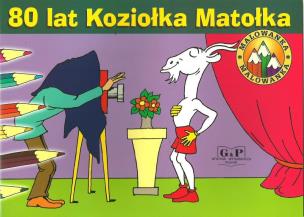 Okładka książki Malowanka 80 lat Koziołka Matołka