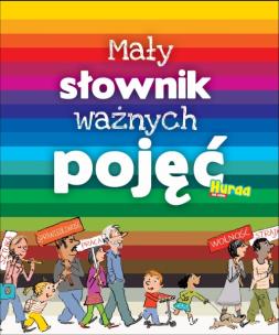 Okładka książki Mały słownik ważnych pojęć
