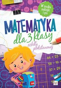 Okładka książki Matematyka dla 3 klasy szkoły podstawowej