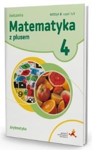 Okładka książki Matematyka SP 4 Z Plusem Arytmetyka wersja B GWO