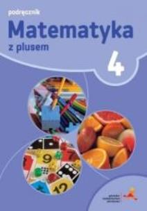 Okładka książki Matematyka SP 4 Z Plusem Podr+Multipodr GWO