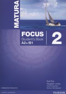 Okładka książki Matura Focus 2 PL Student's Book A2+B1
