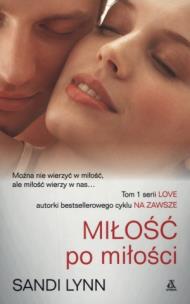 Okładka książki Miłość po miłości