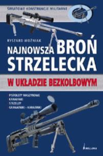 Okładka książki Najnowsza broń strzelecka