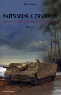 Najtwardsi z twardych Część 2. Autor: Hubert Meyer. Multiszop.pl Okładka książki Najtwardsi z twardych Część 2
