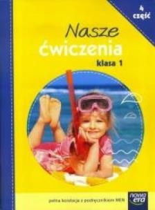 Okładka książki Nasze ćwiczenia Kl. 1 cz.4 NE