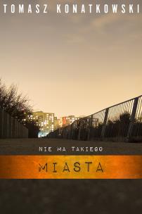 Okładka książki Nie ma takiego miasta