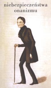 Okładka książki Niebezpieczeństwa onanizmu