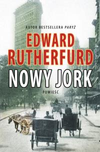 Nowy Jork. Autor: Rutherfurd Edward. Multiszop.pl Okładka książki Nowy Jork