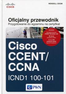 Okładka książki Oficjalny przewodnik Przygotowanie do egzaminu na certyfikat Cisco CCENT/CCNA