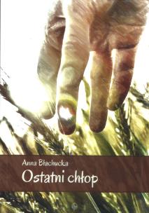 Okładka książki Ostatni chłop