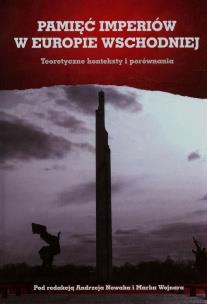 Opakowanie Pamięć imperiów w Europie Wschodniej