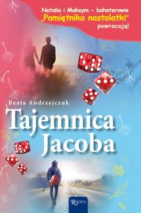 Pamiętnik Nastolatki. Tajemnica Jacoba. Autor: Beata Andrzejczuk. Multiszop.pl Okładka książki Pamiętnik Nastolatki. Tajemnica Jacoba
