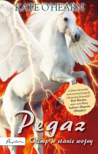 Pegaz. Olimp w stanie wojny. Autor: Kate O'Hearn. Multiszop.pl Okładka książki Pegaz. Olimp w stanie wojny