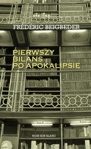 Okładka książki Pierwszy bilans po apokalipsie