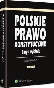 Okładka książki Polskie prawo konstytucyjne. Zarys wykładu