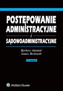 Okładka książki Postępowanie administracyjne i sądowoadministracyjne