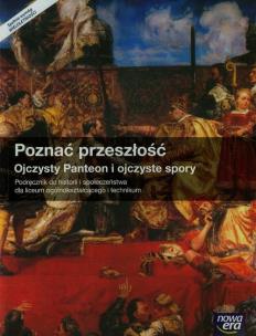 Okładka książki Poznać przeszłość Ojczysty Panteon i ojczyste spory Podręcznik Szkoła ponadgimnazjalna LO