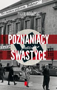 Poznaniacy przeciwko swastyce. Autor: Bojarski Piotr. Multiszop.pl Okładka książki Poznaniacy przeciwko swastyce