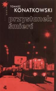 Okładka książki Przystanek Śmierć