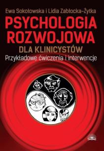 Okładka książki Psychologia rozwojowa dla klinicystów