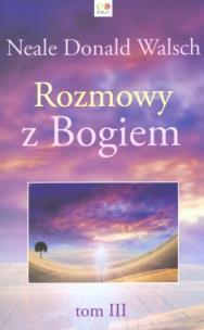 Okładka książki Rozmowy z Bogiem Tom 3