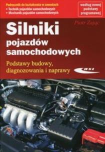 Okładka książki Silniki pojazdów samochodowych Podręcznik do kształcenia w zawodach