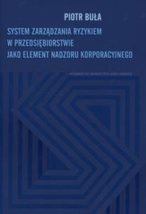 Okładka książki System zarządzania ryzykiem w przedsiębiorstwie