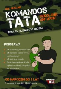 Tata Komandos: Szkolenie podstawowe. Autor: Sinclair Neil. Multiszop.pl Okładka książki Tata Komandos: Szkolenie podstawowe